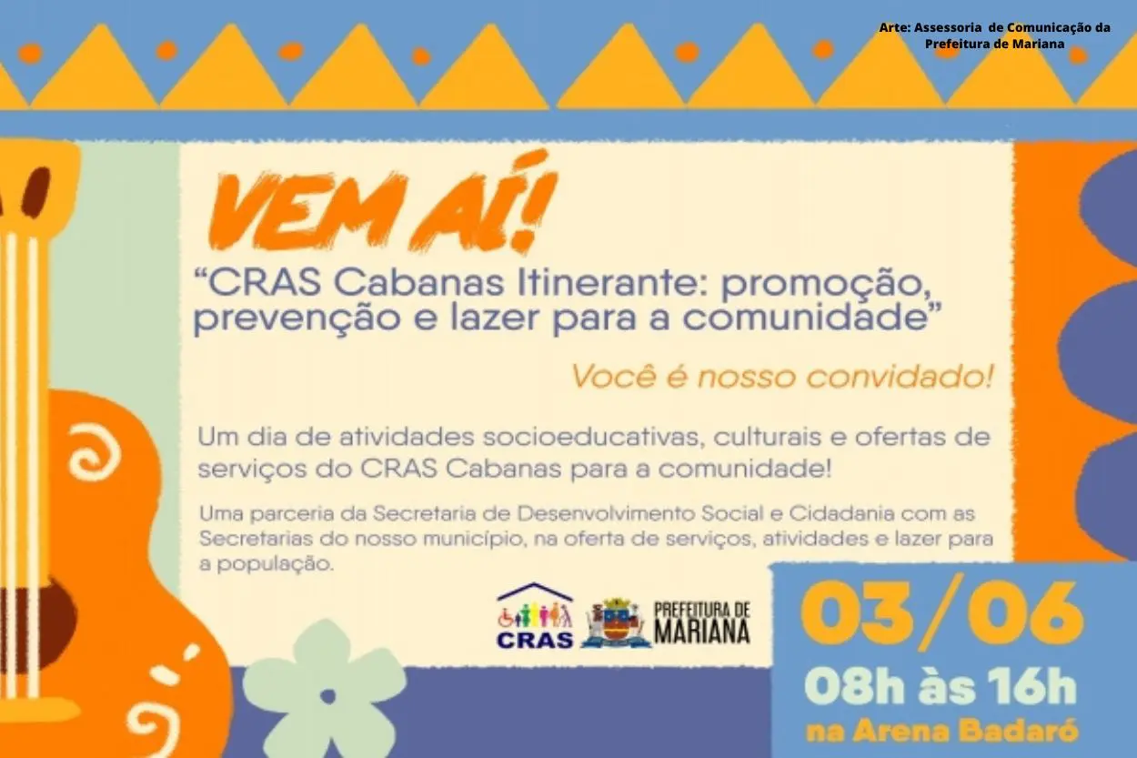 CRAS Cabanas Itinerante: evento deste sábado (3) estima impactar 2 mil pessoas em Mariana