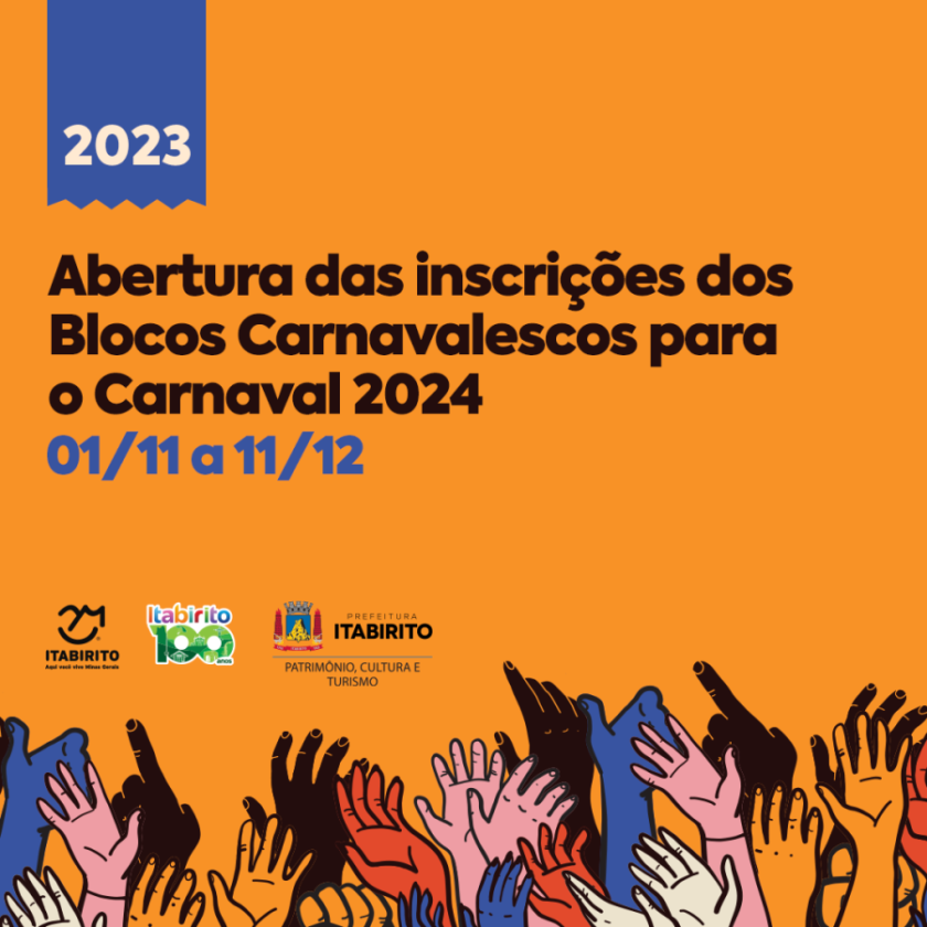 Prefeitura de Itabirito abre inscrições para Blocos Carnavalescos do Carnaval de 2024