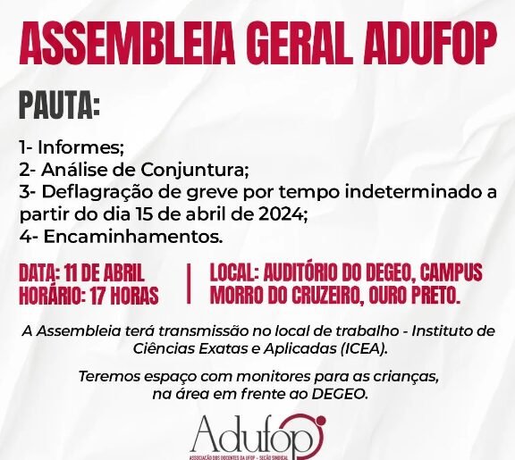Assembleia hoje (11) deve deflagrar greve na UFOP