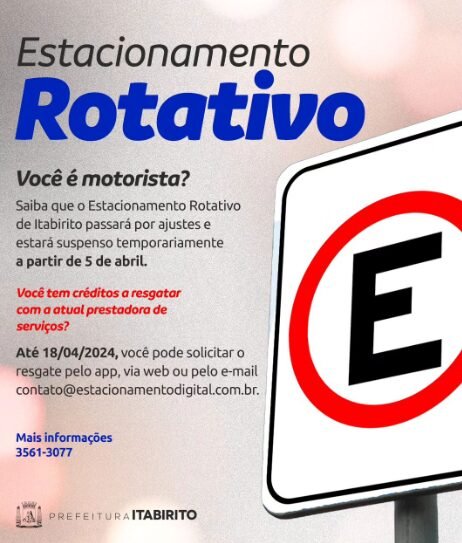 Estacionamento rotativo de Itabirito será suspenso sexta-feira (05); como resgatar créditos?