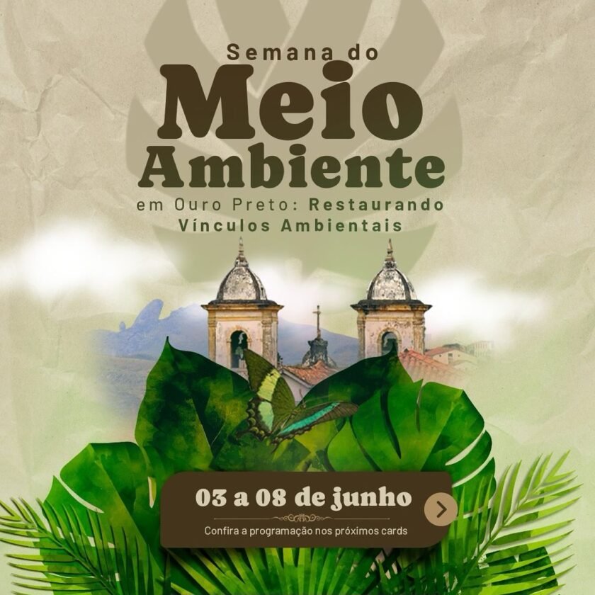 Prefeitura de Ouro Preto promove Semana do Meio Ambiente