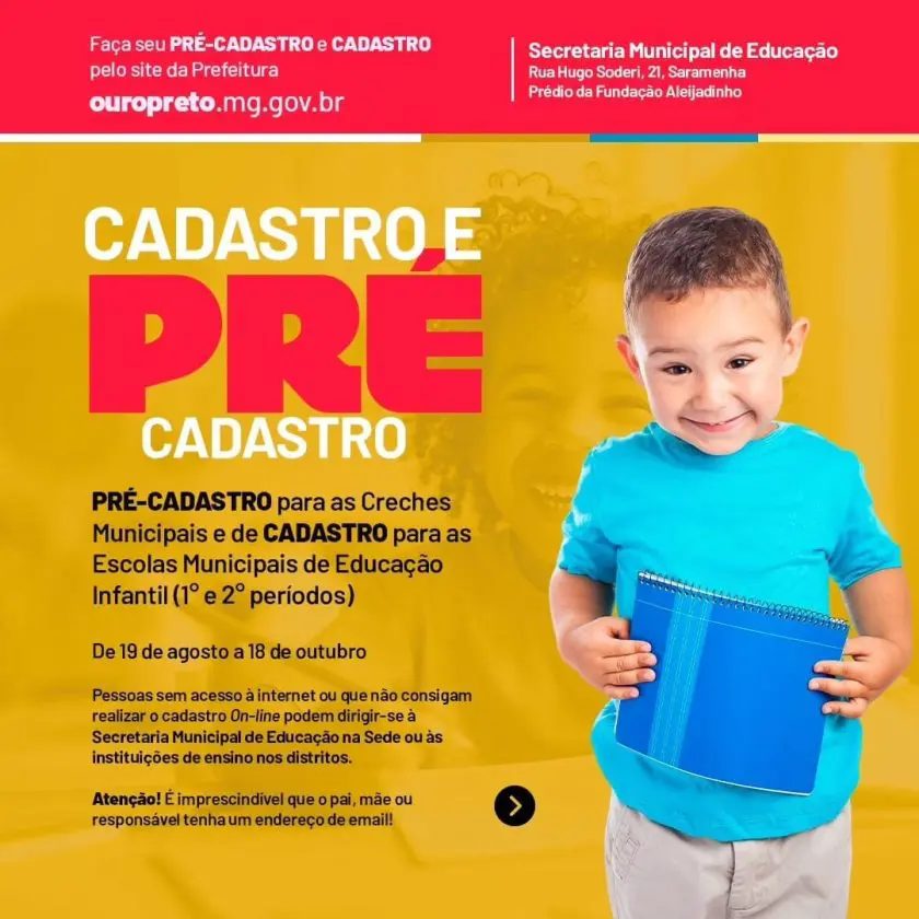 Aberto o pré-cadastro das creches e cadastros das escolinhas em Ouro Preto