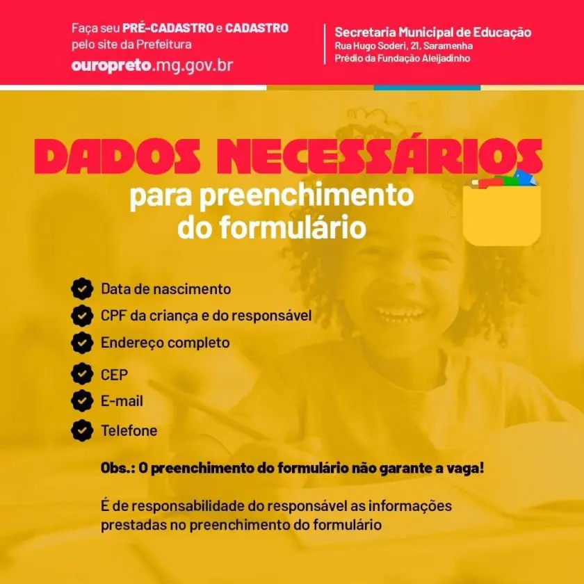 Aberto o pré-cadastro das creches e cadastros das escolinhas em Ouro Preto