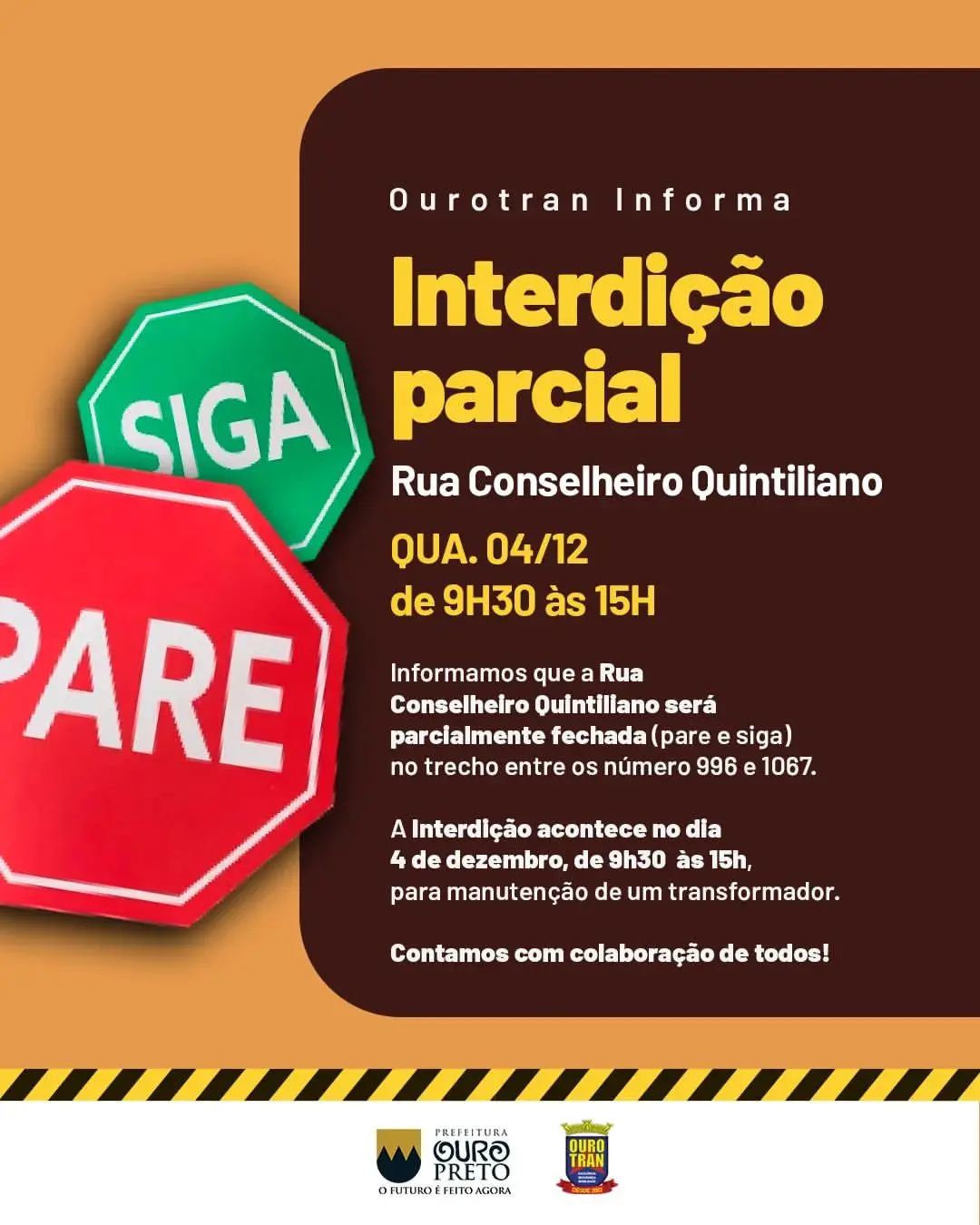 Prefeitura anuncia interdição parcial e Pare e Siga em Rua de Ouro Preto
