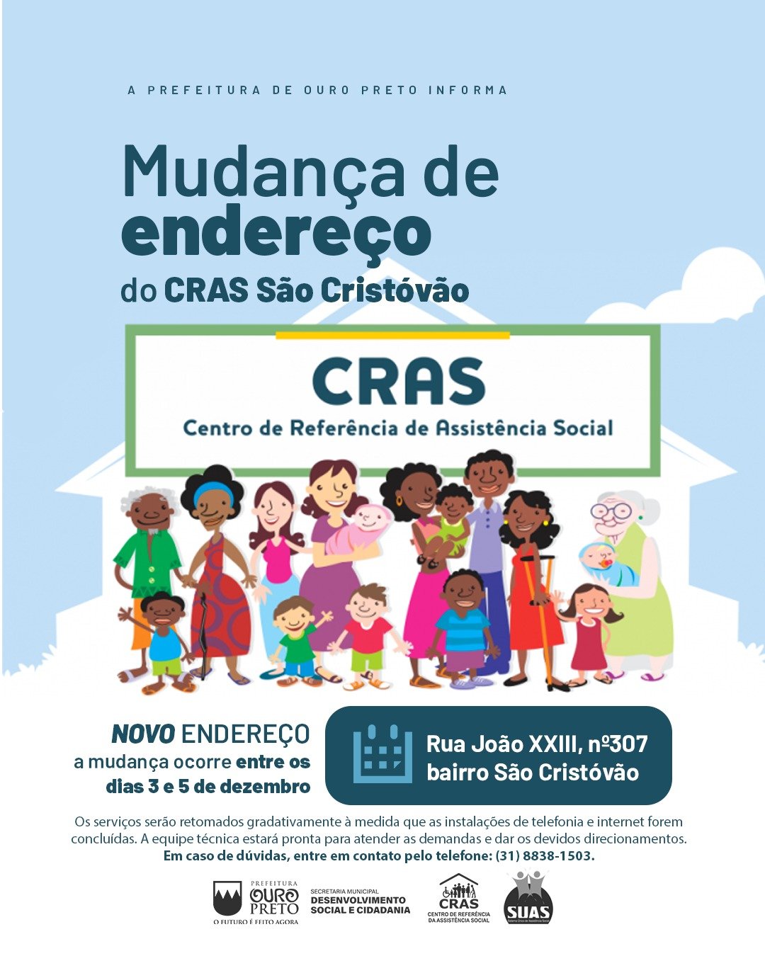 CRAS São Cristóvão muda de endereço; atendimento será retomado gradualmente