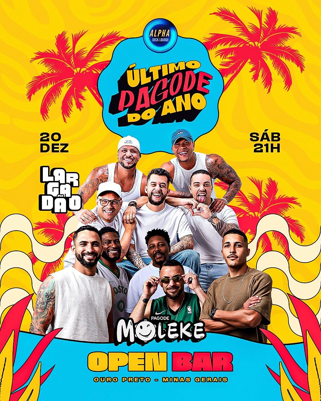 Largadão e Pagode Moleke comandam o Último Pagode do ano no Alpha Deck Lounge
